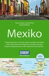 DuMont Reise-Handbuch Reiseführer Mexiko: mit Extra-Reisekarte - 1